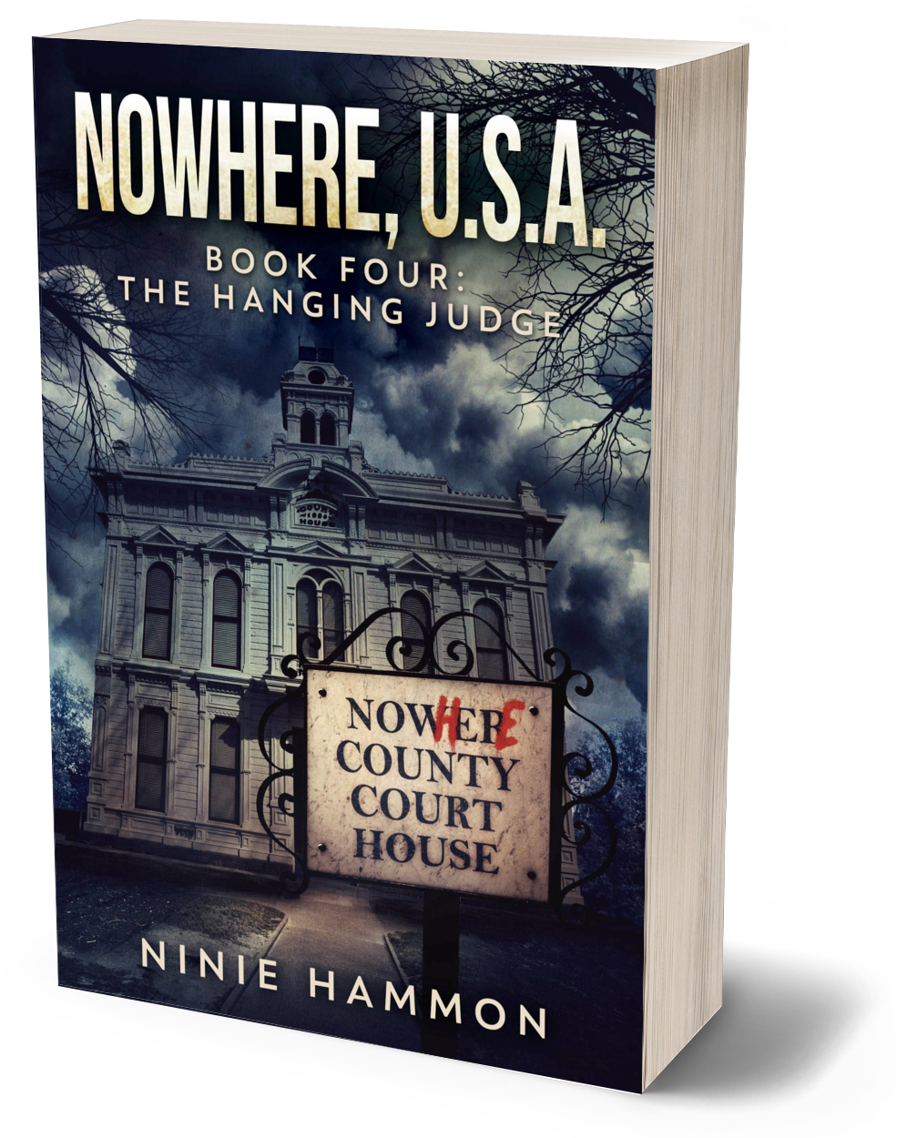 The Hanging Judge paperback, Nowhere USA 4, Ninie Hammon