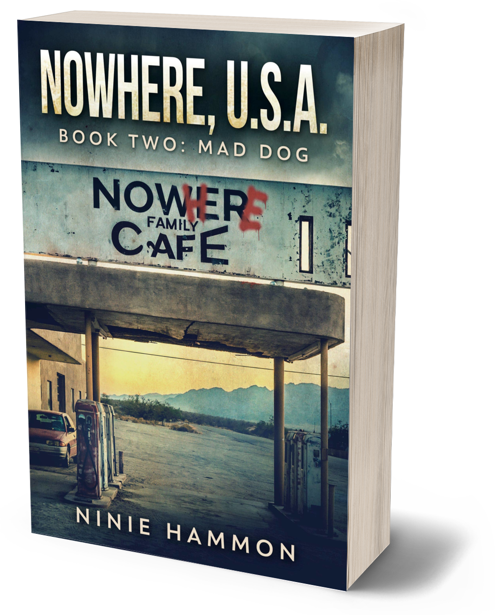 Mad Dog paperback, Nowhere USA 2, Ninie Hammon